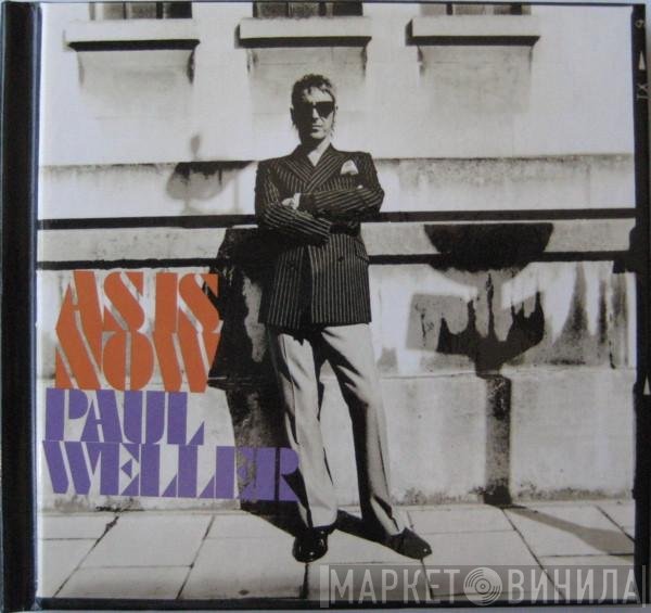 Paul Weller  - As Is Now