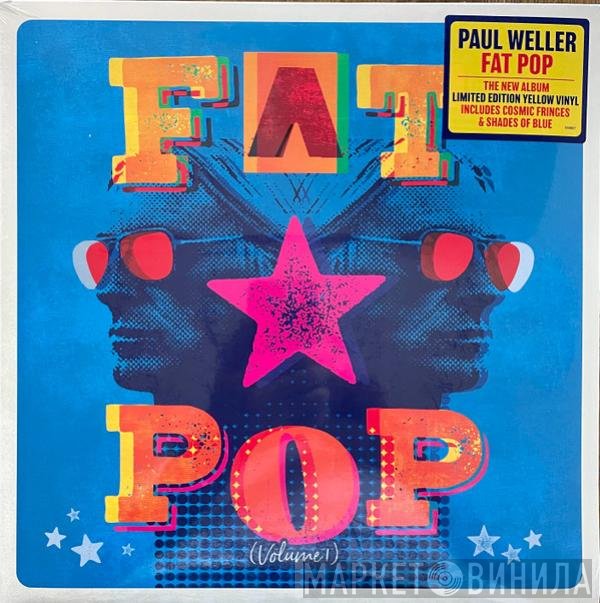 Paul Weller - Fat Pop (Volume 1)