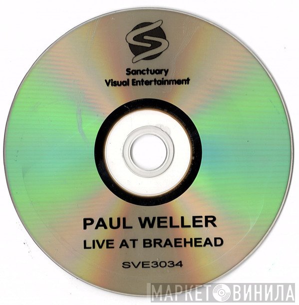 Paul Weller - Live At Braehead