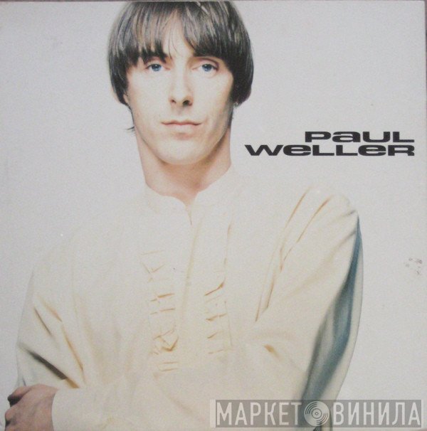 Paul Weller - Paul Weller