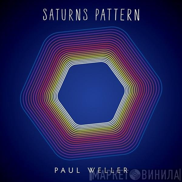 Paul Weller  - Saturns Pattern