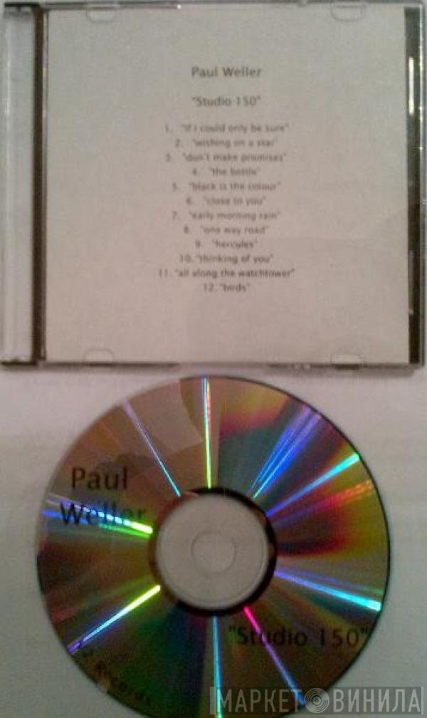 Paul Weller  - Studio 150