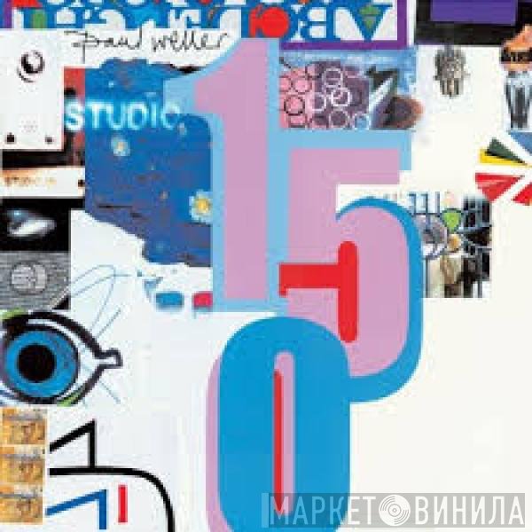 Paul Weller  - Studio 150