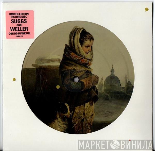 Paul Weller, Suggs - Ooh Do U Fink U R