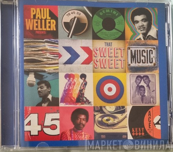 Paul Weller - That Sweet Sweet Music 