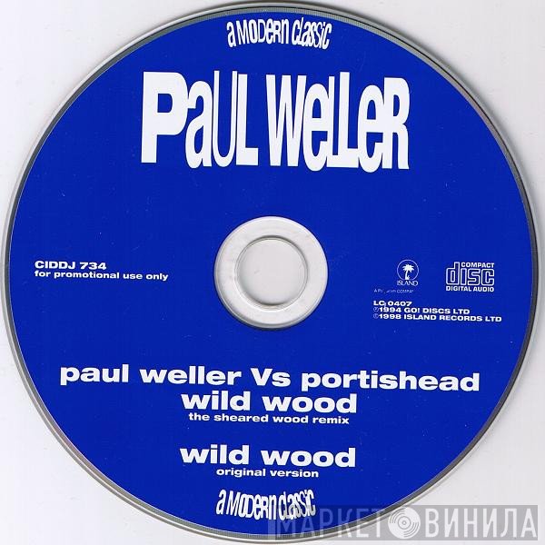 Paul Weller - Wild Wood