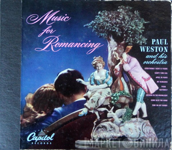 Paul Weston And His Orchestra  - Music For Romancing
