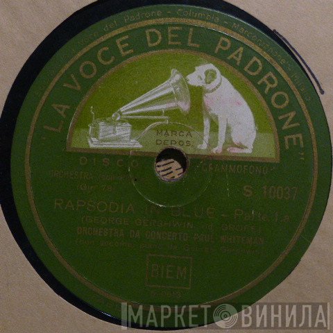Paul Whiteman & His Concert Orchestra  - Rapsodia In Blue