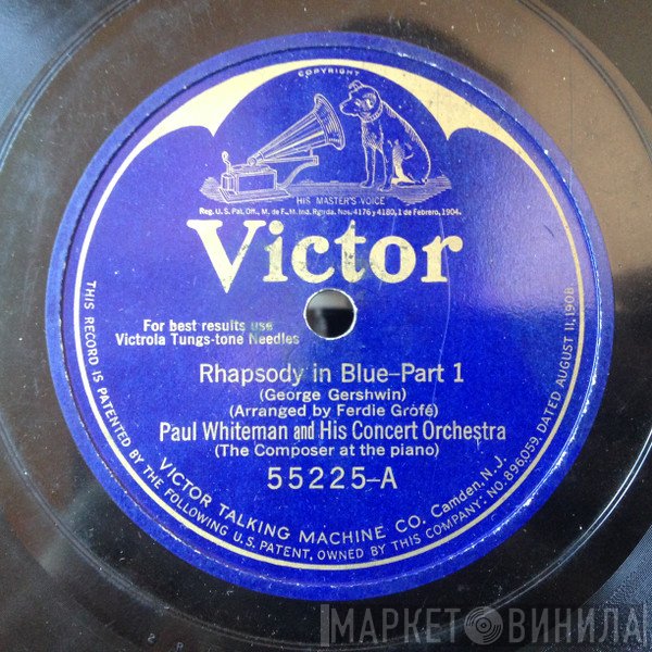 Paul Whiteman & His Concert Orchestra  - Rhapsody In Blue