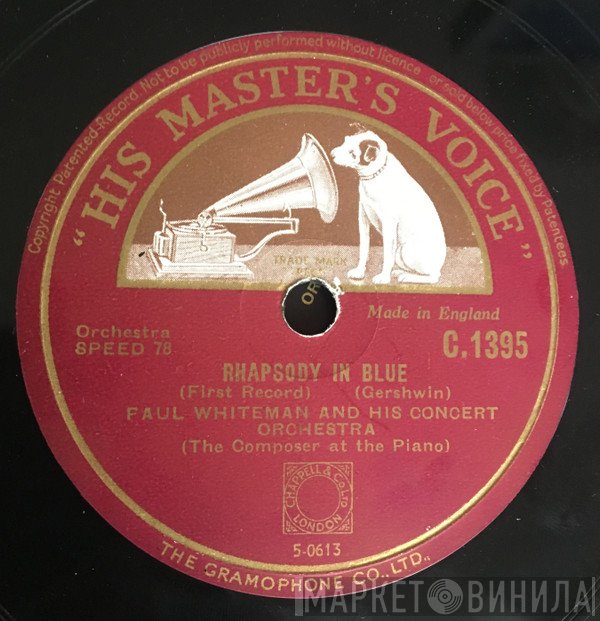 Paul Whiteman & His Concert Orchestra  - Rhapsody In Blue