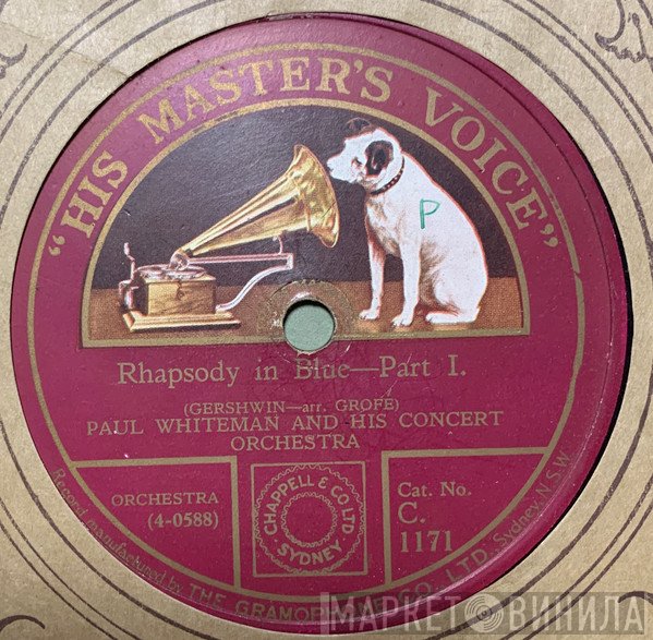 Paul Whiteman & His Concert Orchestra  - Rhapsody In Blue