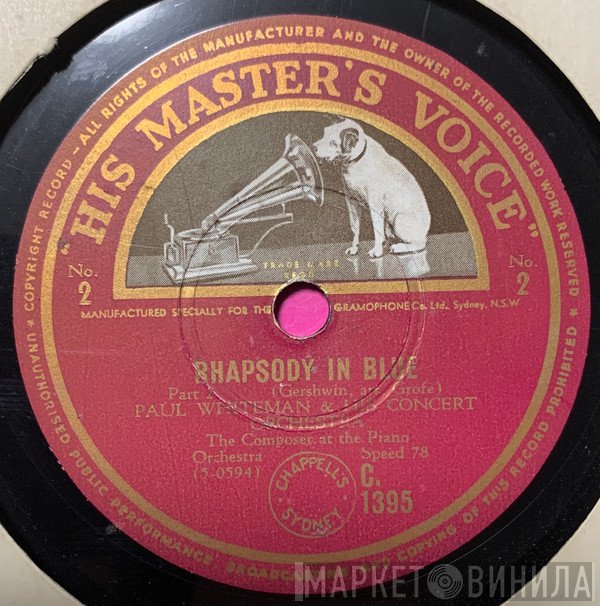Paul Whiteman & His Concert Orchestra  - Rhapsody In Blue