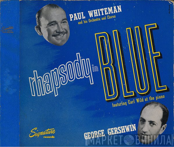Paul Whiteman And His Orchestra, George Gershwin  - Rhapsody In Blue