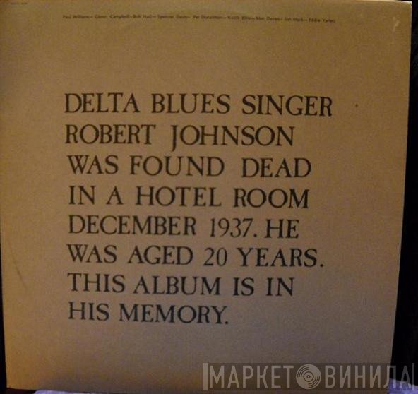 Paul Williams  - In Memory Of Robert Johnson R.I.P.