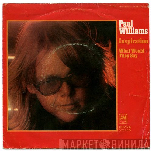 Paul Williams   - Inspiration
