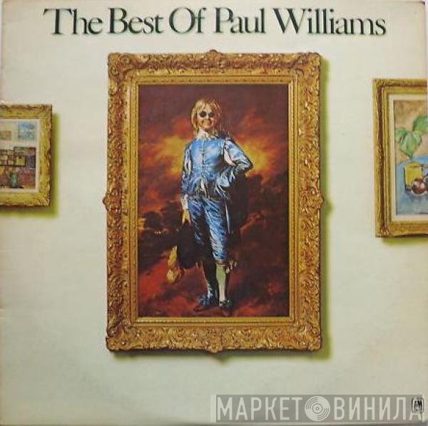 Paul Williams  - The Best Of Paul Williams