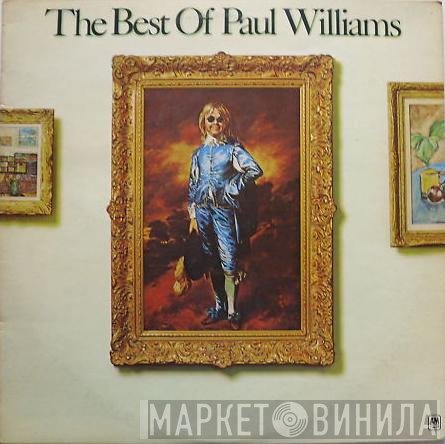 Paul Williams  - The Best Of Paul Williams
