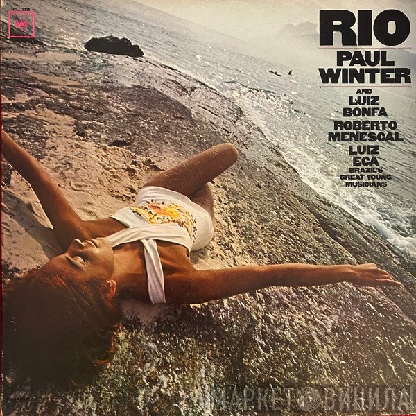 Paul Winter  / Luiz Bonfá / Roberto Menescal / Luiz Eça  - Rio