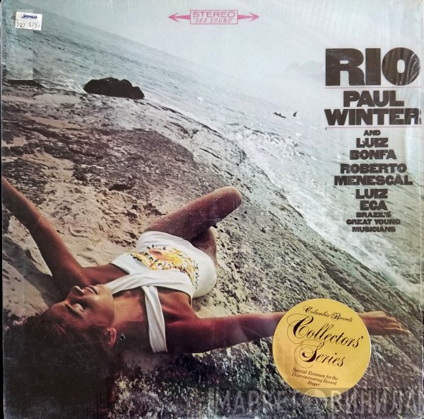 Paul Winter , Luiz Bonfá, Roberto Menescal, Luiz Eça - Rio