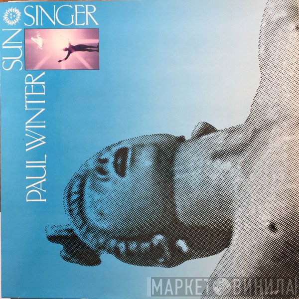Paul Winter   - Sun Singer