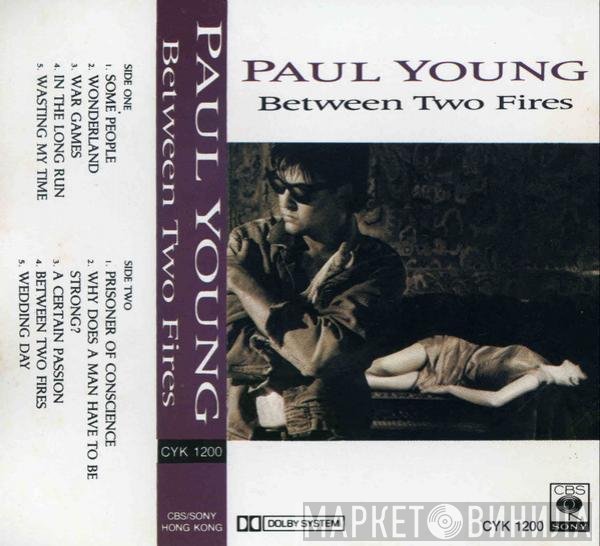 Paul Young  - Between Two Fires