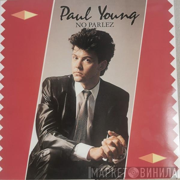 Paul Young  - No Parlez