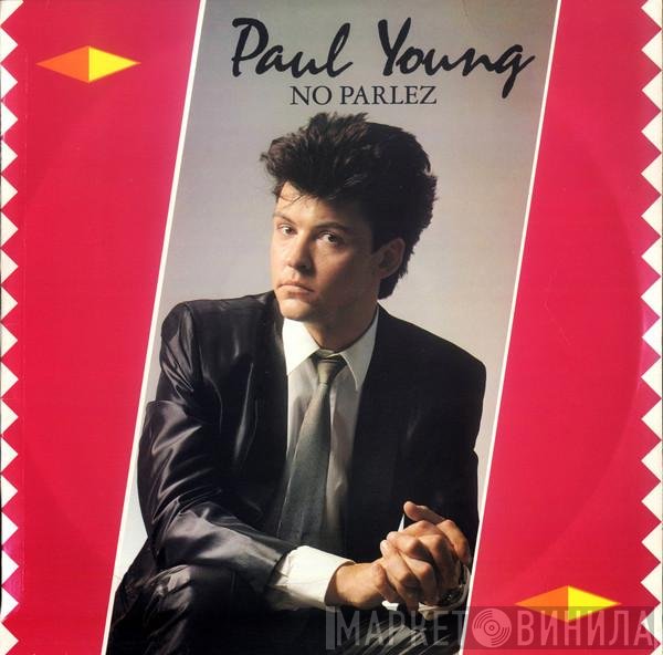Paul Young  - No Parlez