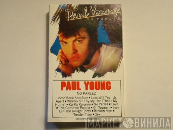 Paul Young  - No Parlez