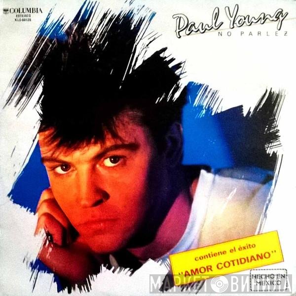 Paul Young  - No Parlez