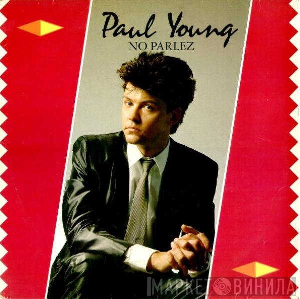 Paul Young  - No Parlez