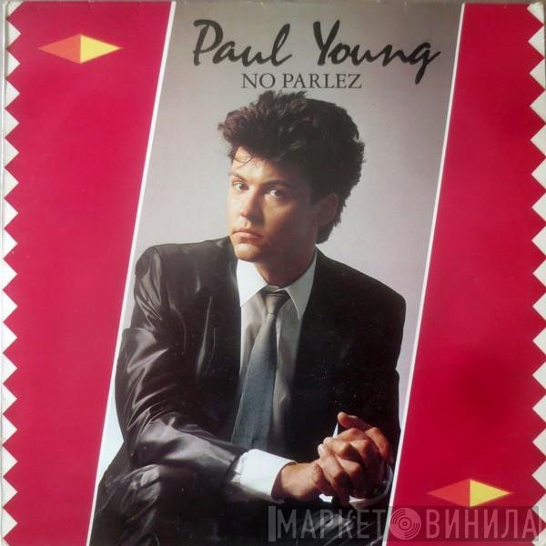 Paul Young - No Parlez