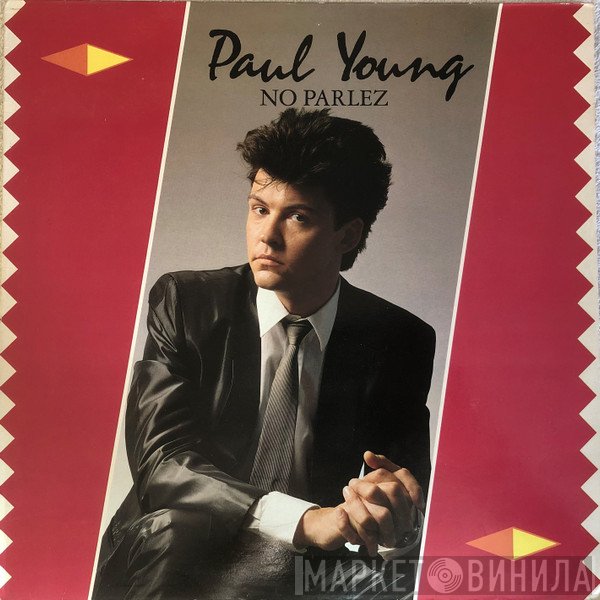 Paul Young  - No Parlez