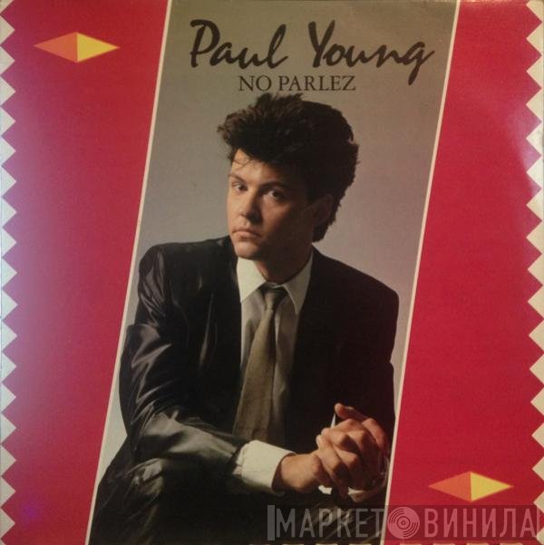 Paul Young - No Parlez