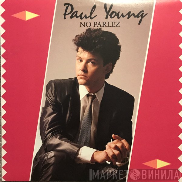 Paul Young  - No Parlez