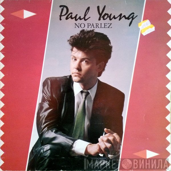 Paul Young  - No Parlez