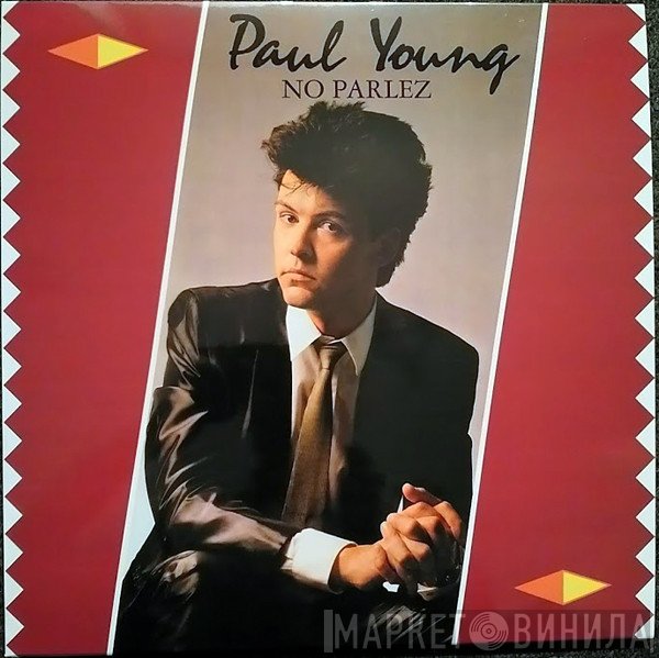 Paul Young  - No Parlez
