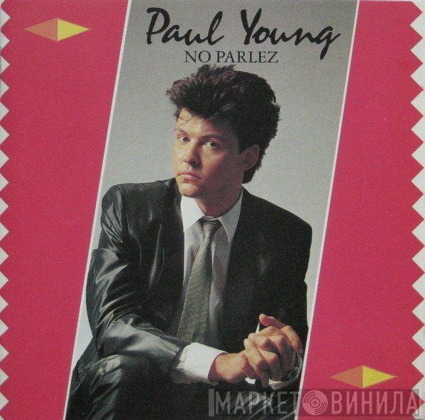 Paul Young - No Parlez