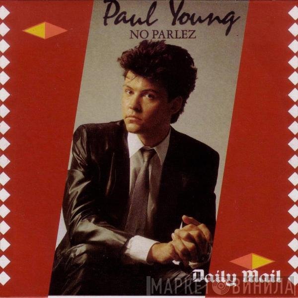Paul Young  - No Parlez
