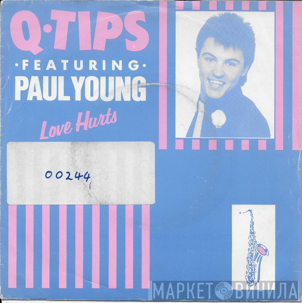 Paul Young, The Q Tips - Love Hurts