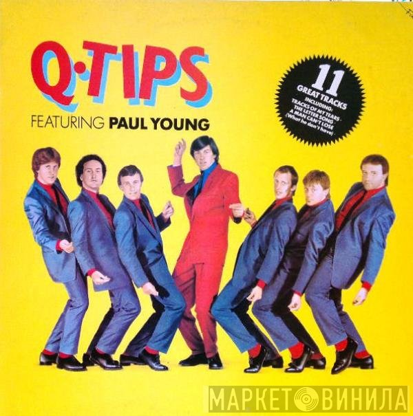 Paul Young, The Q Tips - Q-Tips Featuring Paul Young