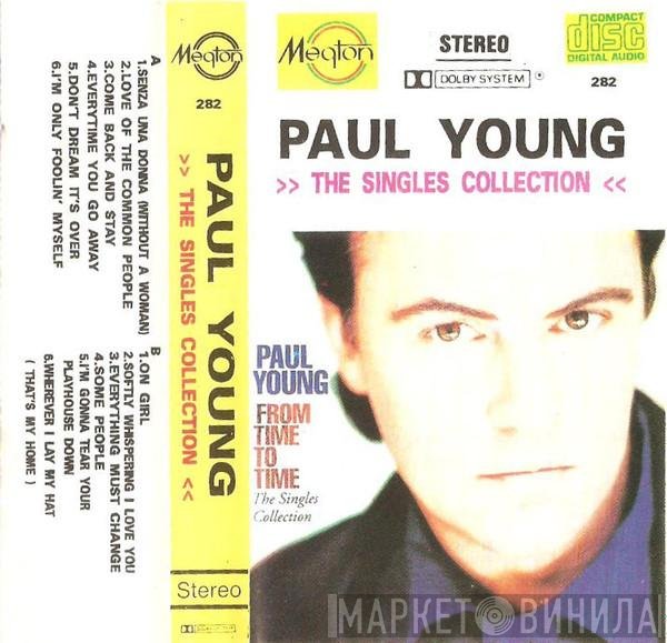 Paul Young  - The Singles Collection