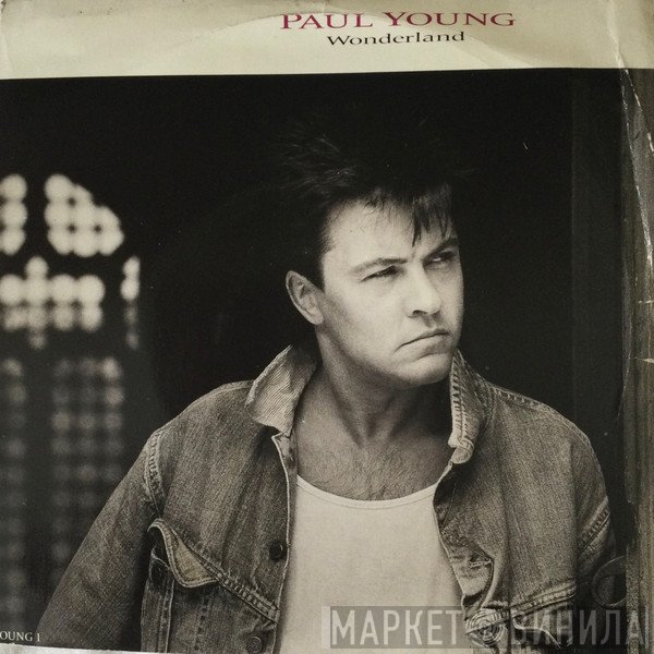 Paul Young - Wonderland
