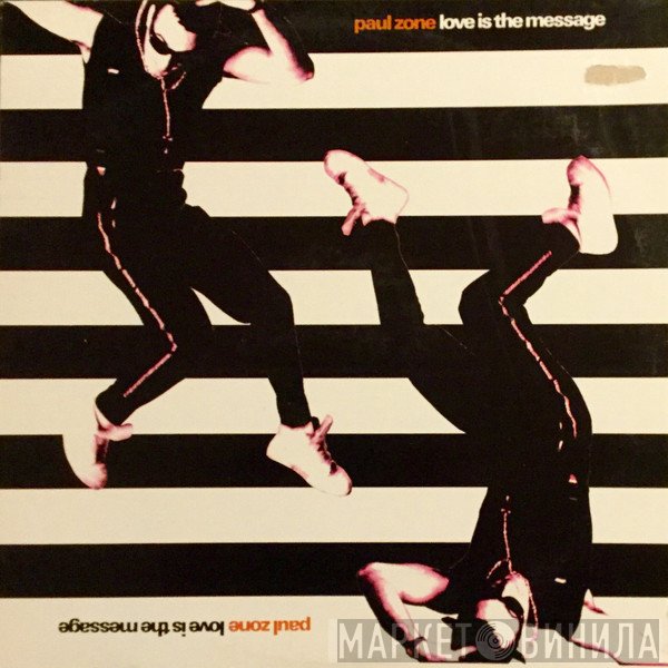 Paul Zone - Love Is The Message