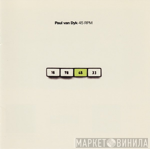 Paul van Dyk  - 45 RPM