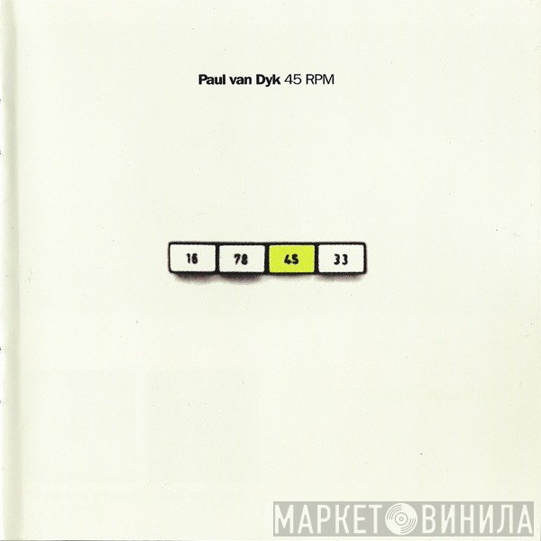 Paul van Dyk  - 45 RPM