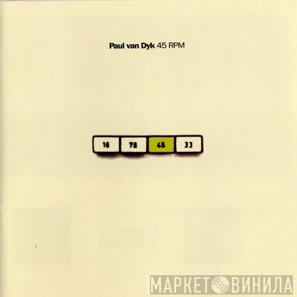 Paul van Dyk  - 45 RPM