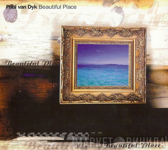 Paul van Dyk  - Beautiful Place