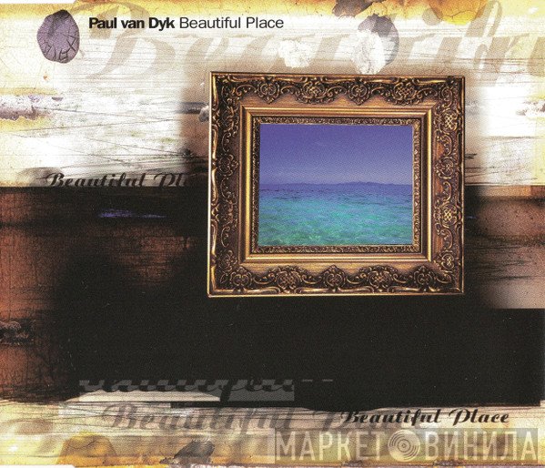 Paul van Dyk  - Beautiful Place