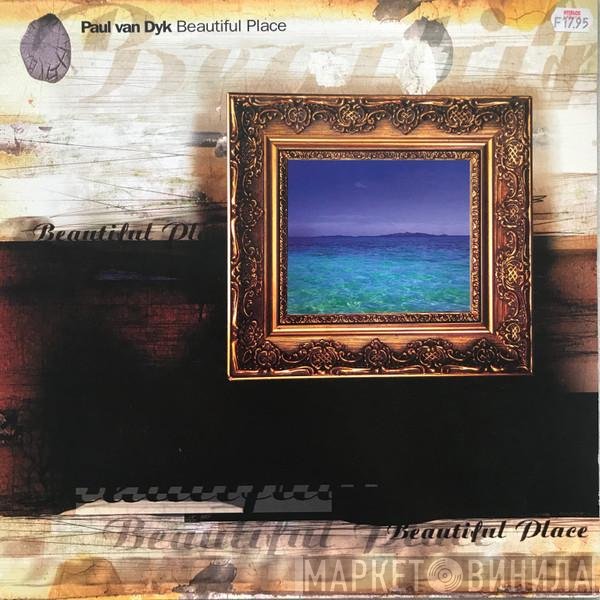 Paul van Dyk - Beautiful Place