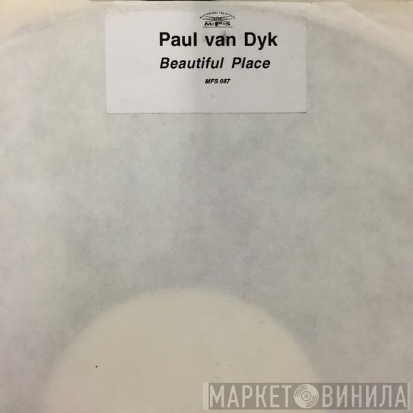 Paul van Dyk  - Beautiful Place